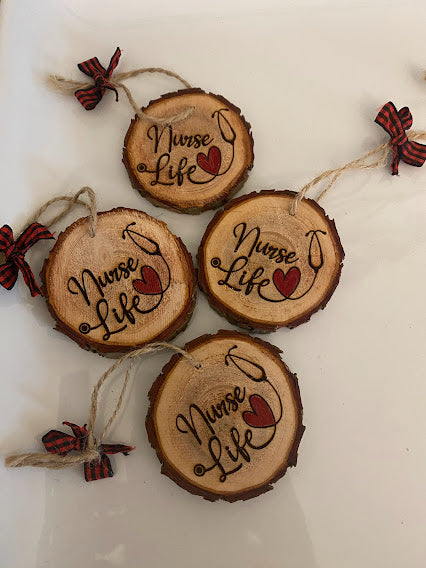 Nurse Life Wood Slice Ornament